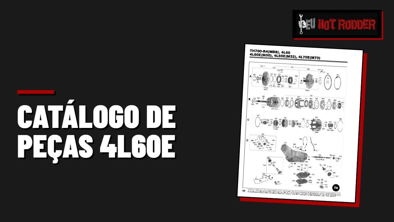 CATÁLOGO DE PEÇAS 4L60e