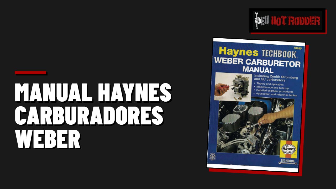 Manual Haynes Carburadores Weber
