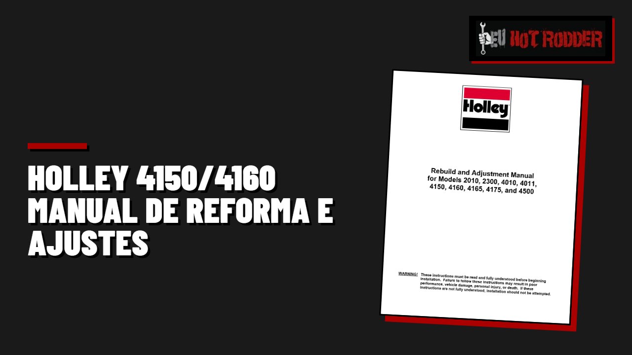 HOLLEY 4150/4160 MANUAL DE REFORMA E AJUSTES