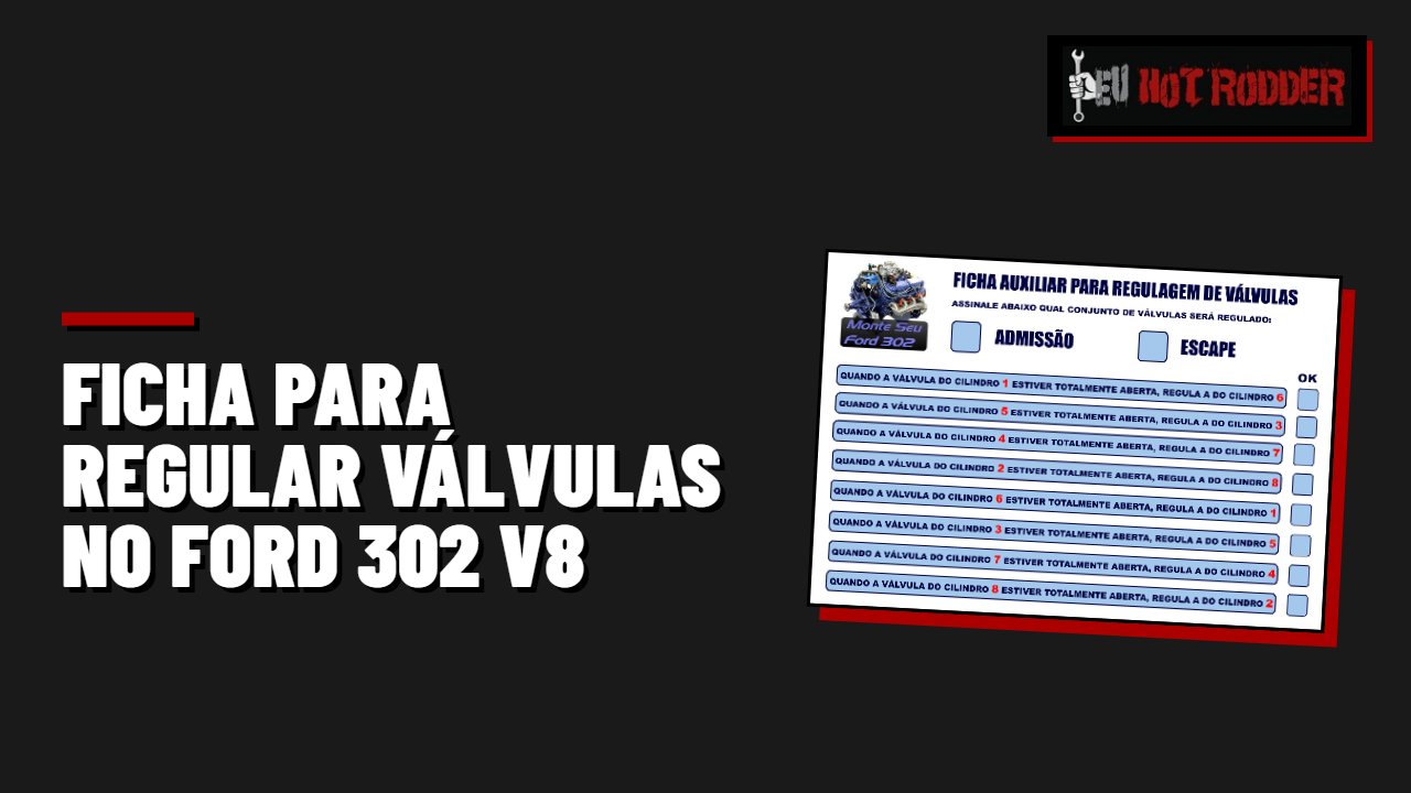 Ficha para regular válvulas no Ford 302 V8