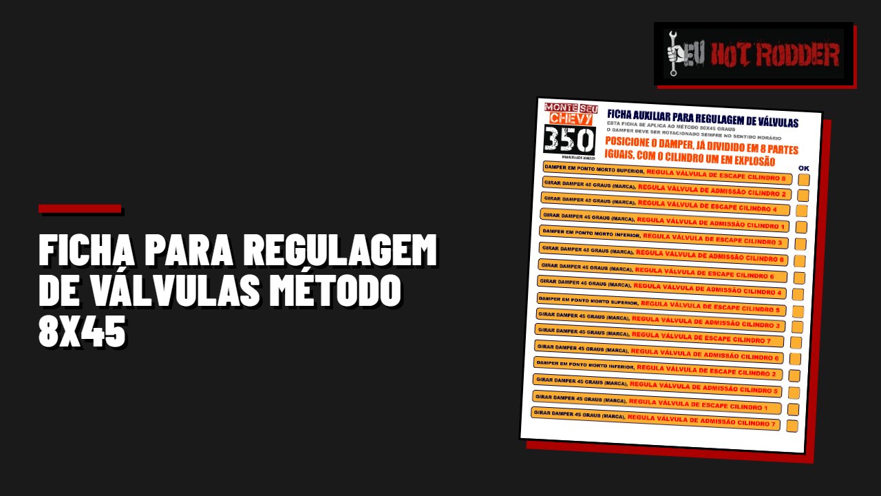 Ficha para regulagem de válvulas método 8X45