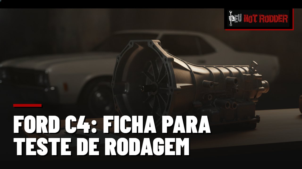 Ford C4: Ficha para teste de rodagem